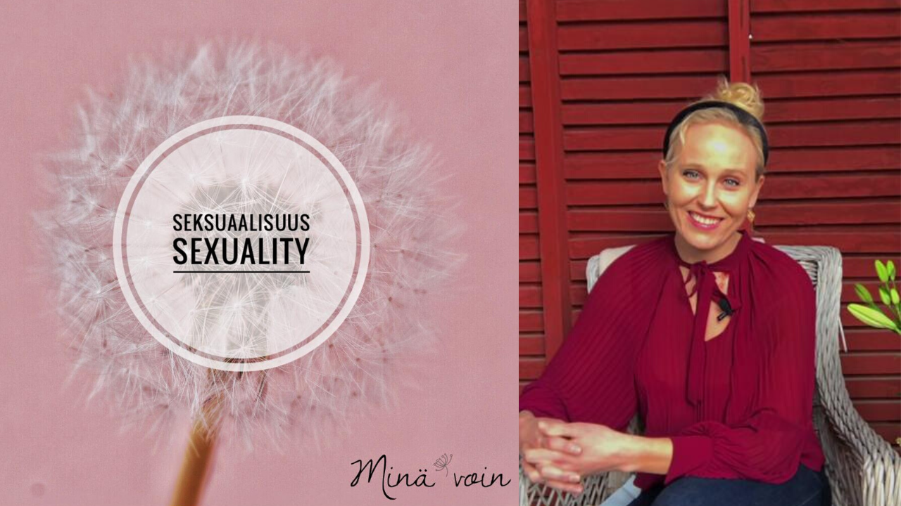 MItä on seksuaalisuus ja seksuaalineuvojan- ja kasvattajan työ?